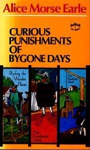 9780804809597: Curious Punishments of Bygone Days