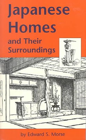 Stock image for Japanese Homes and Their Surroundings (Tut Books. a) for sale by HPB-Ruby