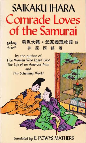 9780804810241: Comrade Loves of the Samurai