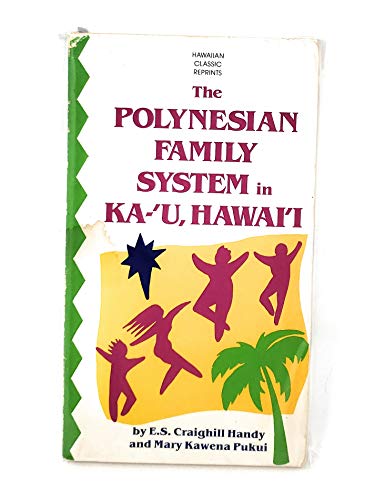 Stock image for The Polynesian Family System in Ka`U, Hawai'I for sale by HPB-Red