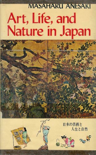 9780804810586: Art, Life and Nature in Japan
