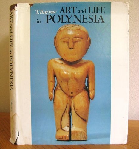 Beispielbild fr Art and Life in Polynesia zum Verkauf von Better World Books