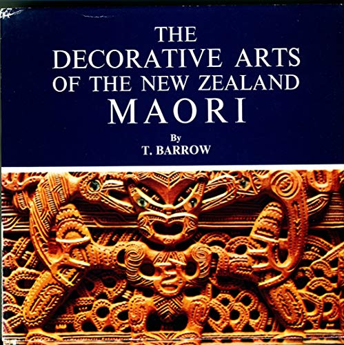 9780804810913: The Decorative Arts of the New Zealand Maori,
