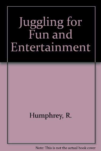 9780804811330: Juggling for Fun and Entertainment