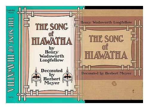 Beispielbild fr The Song of Hiawatha: Selections from the Poem by Henry Wadsworth Longfellow zum Verkauf von Wayward Books