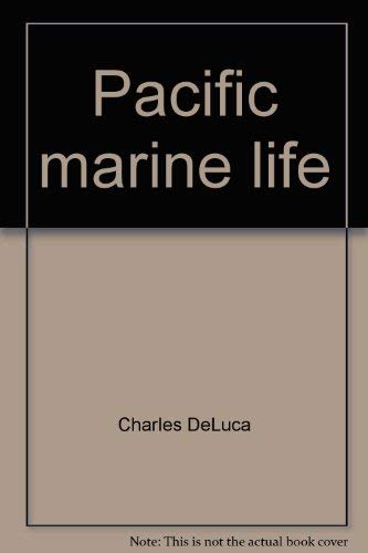Stock image for Pacific marine life: A survey of Pacific Ocean invertebrates for sale by HPB-Diamond