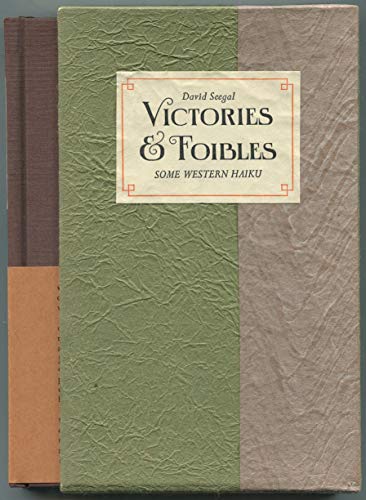 Stock image for Victories and Foibles : Some Western Haiku for sale by Martin Nevers- used & rare books