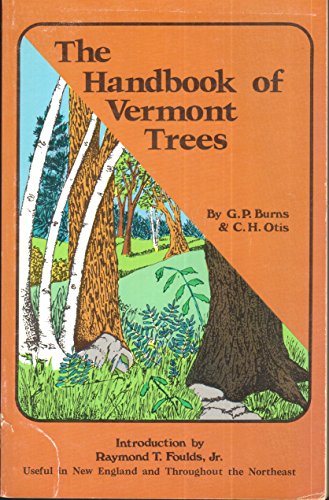 Imagen de archivo de The Handbook of Vermont Trees a la venta por Broadleaf Books