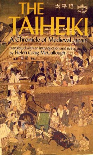 Imagen de archivo de Taiheiki a Chronicle of Medieval Japan a la venta por Irish Booksellers