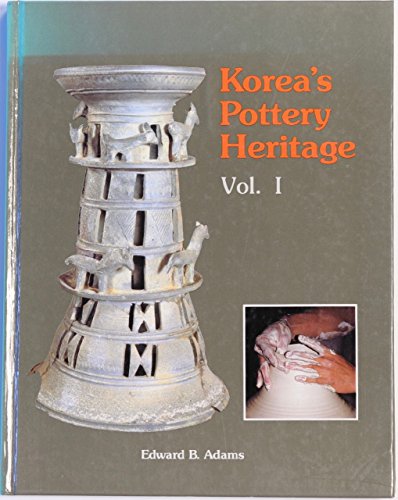 Korea's Pottery Heritage - Volume 1