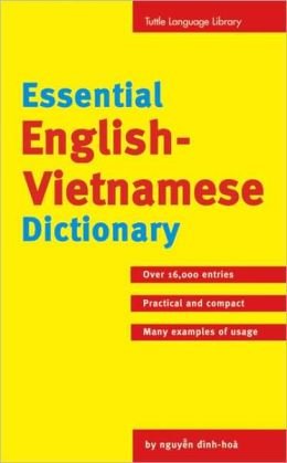 Stock image for Essential English-Vietnamese Dictionary =: T-Ien Anh-Viet for sale by ThriftBooks-Dallas