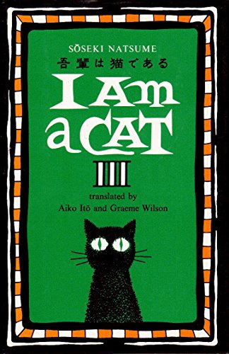 9780804815024: I Am a Cat (3)