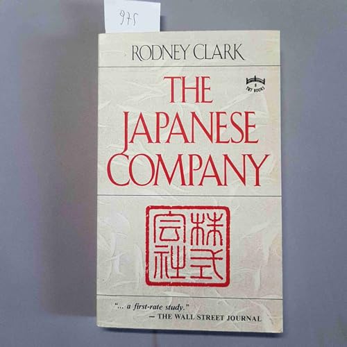 9780804815239: THE JAPANESE COMPANY [Paperback] by Rodney Clark