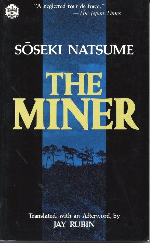 9780804815772: The Miner