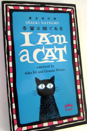 Imagen de archivo de I Am a Cat a la venta por GF Books, Inc.