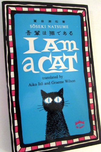 9780804816212: I am a Cat: v.1 (Tut books)