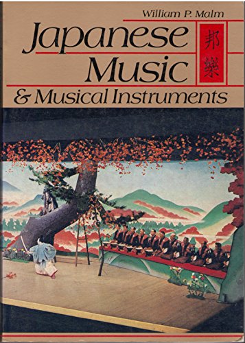 Stock image for Japanese Music & Musical Instruments for sale by Stillwaters Environmental Ctr of the Great Peninsula Conservancy