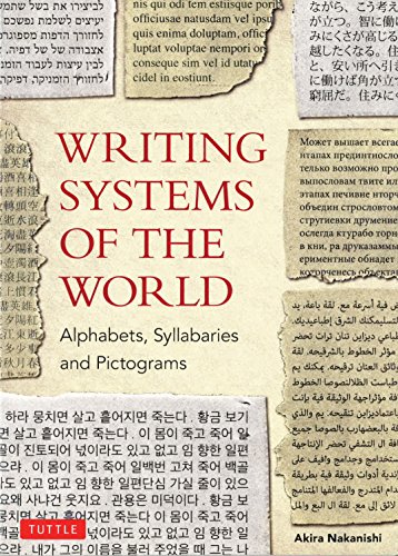 Writing Systems of the World (9780804816540) by Nakanishi, Akira