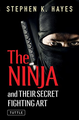 Ninja & Their Secret Fighting Art