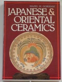 9780804816571: Japanese and Oriental Ceramics