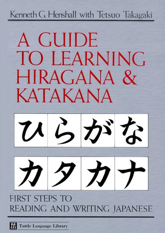 Beispielbild fr Guide to Learning Hiragana & Katakana (Tuttle Language Library) zum Verkauf von SecondSale