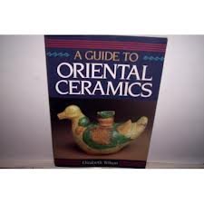 Beispielbild fr Guide to Oriental Ceramic zum Verkauf von Wonder Book