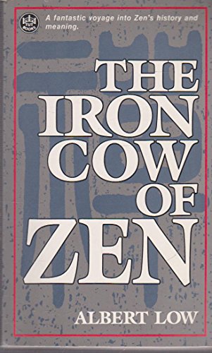 Stock image for The Iron Cow of Zen for sale by Used Esoteric Books
