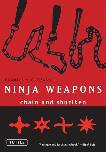 Imagen de archivo de Ninja Weapons: Chain and Shuriken a la venta por Goodwill