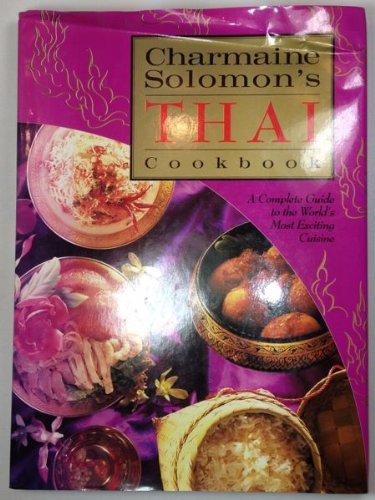 Imagen de archivo de Charmaine Solomon's Thai Cookbook (H) a la venta por ThriftBooks-Atlanta