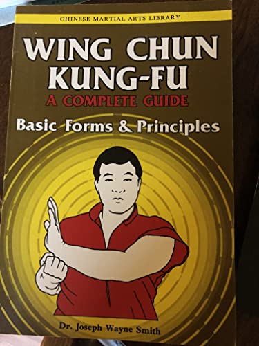Stock image for Wing Chun Kung-fu Volume 1: Basic Forms & Principles (Chinese Martial Arts Library) for sale by HPB-Ruby