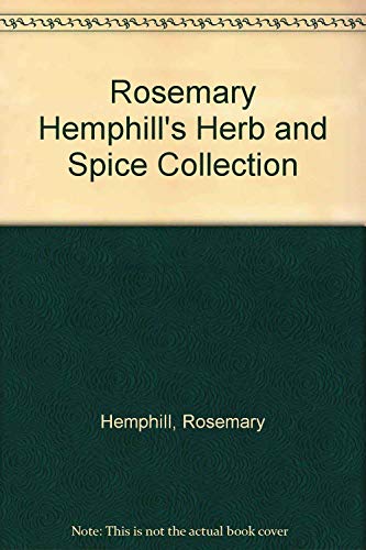 Stock image for Rosemary Hemphill's Herb and Spice Collection for sale by The Maryland Book Bank