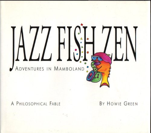 Beispielbild fr Jazz Fish Zen zum Verkauf von Books-FYI, Inc.