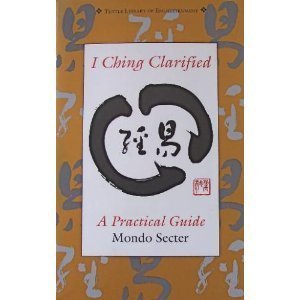 I Ching Clarified (Tuttle Library of Enlightenment)