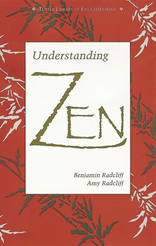 Understanding Zen (Tuttle Library of Enlightenment)