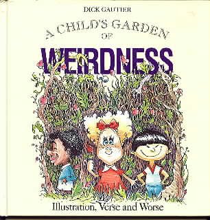 Imagen de archivo de Child's Garden of Weirdness a la venta por SecondSale