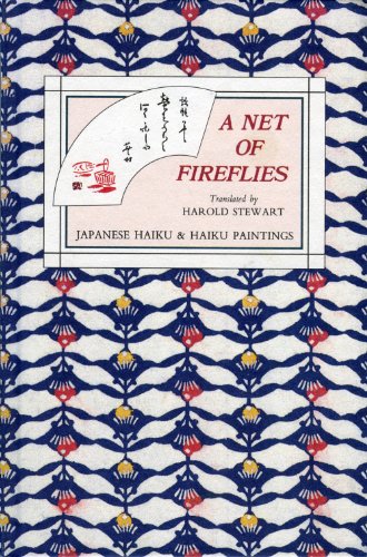 Stock image for A Net of Fireflies: Japanese Haiku and Haiku Paintings for sale by ThriftBooks-Atlanta