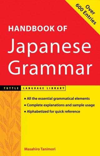 Handbook of Japanese Grammar Handbook of Japanese Grammar (Tuttle Language Library) - Masahiro Tanimori