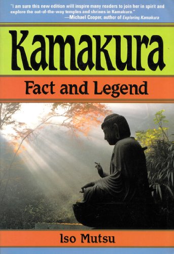 Stock image for Kamakura: Fact and Legend for sale by HPB-Emerald