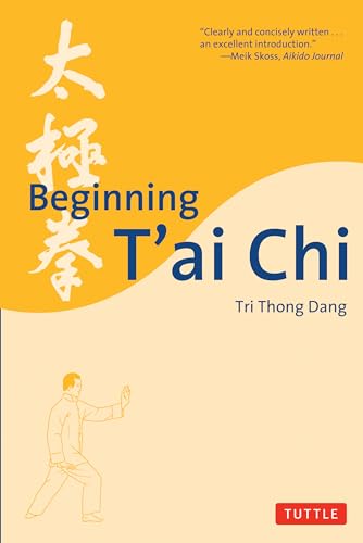 Stock image for Beginning T'ai Chi for sale by Bruce Irving