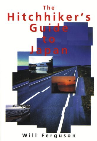 Stock image for The Hitchhiker's Guide to Japan for sale by Better World Books