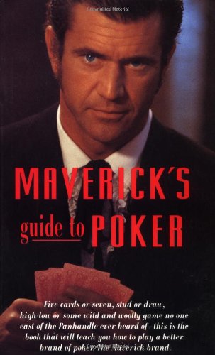 9780804830324: Maverick's Guide to Poker
