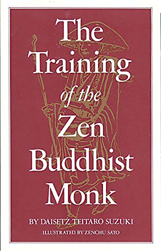 Stock image for Training of the Zen Buddhist Monk for sale by Pelican Bay Books