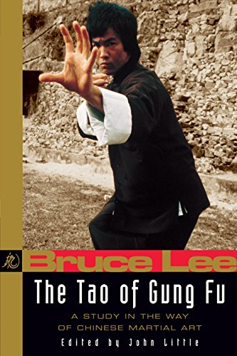 9780804831109: Bruce Lee The Tao of Gung Fu: A Study in the Way of Chinese Martial Art (Bruce Lee Library)