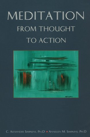 Beispielbild fr Meditation from Thought to Action zum Verkauf von WorldofBooks