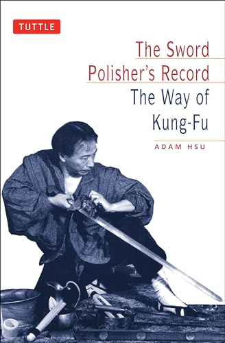 The Sword Polisher's Record (Paperback) - Adam Hsu