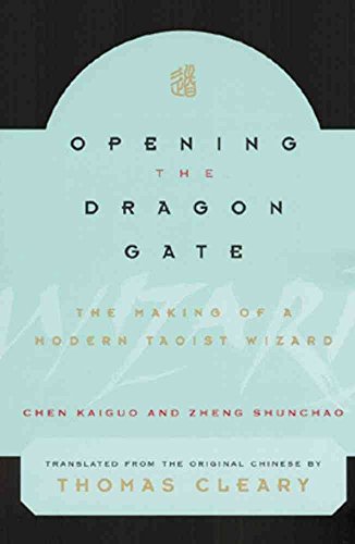 Beispielbild fr Opening the Dragon Gate: The Making of a Modern Taoist Wizard zum Verkauf von Canal Bookyard