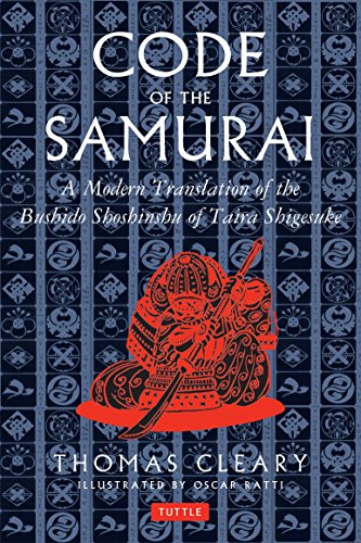 Beispielbild fr Code of the Samurai: A Modern Translation of the Bushido Shoshinshu of Taira Shigesuke zum Verkauf von Goodwill of Colorado