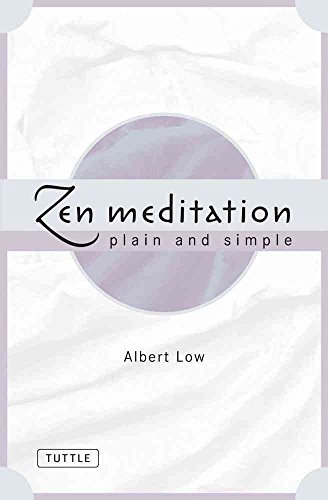Stock image for Zen Meditation: Plain and Simple for sale by 2Vbooks