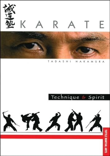 Karate Technique Spirit (Tuttle Martial Arts) - Nakamura, Tadashi