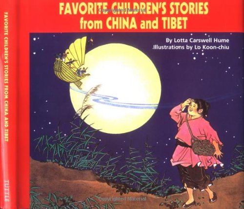 Stock image for Favorite Children's Stories From China and Tibet for sale by Half Price Books Inc.